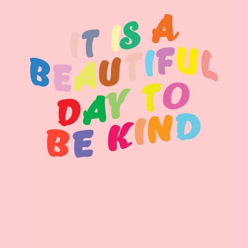 It's a nice day to be friendly