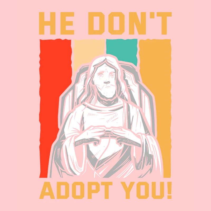 Er Adoptiert Dich Nicht, Er Gibt Dir Nur Hoffnung