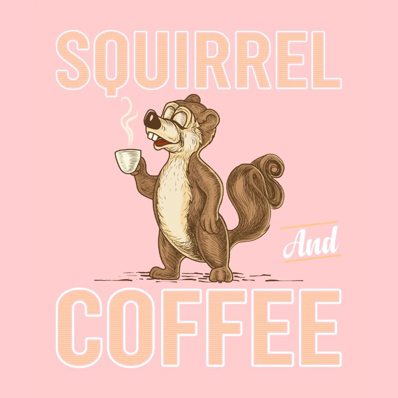 Squirrel Coffee Zeit Zum Wach Werden Eichhörnchen