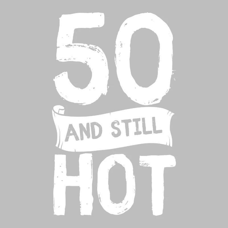 50 anniversaire 50 ans Cinquante Cadeau Chaud