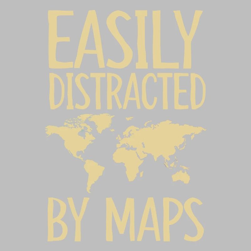 Easily Distracts By Maps