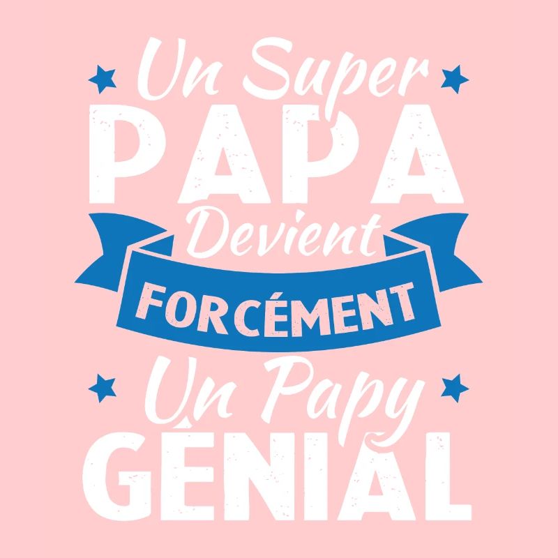 Un super papa devient forcément un papy génial