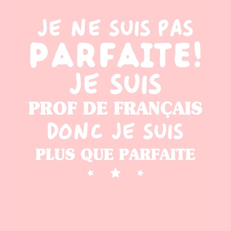Je suis prof de français