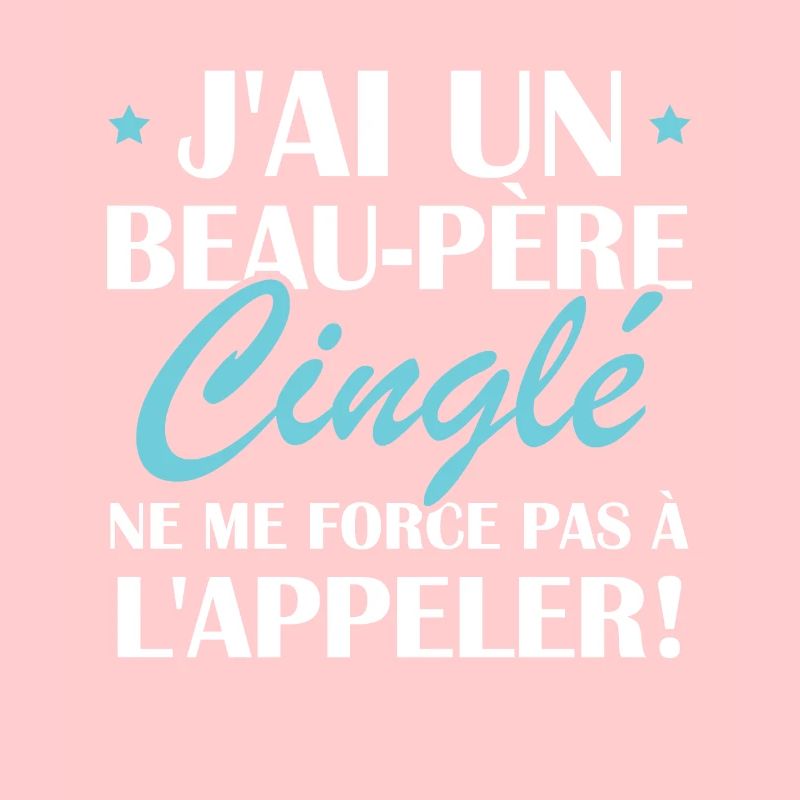 Beau-père cinglé