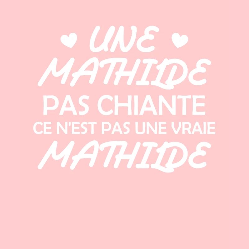 Une Mathilde pas chiante ce n est pas une vraie