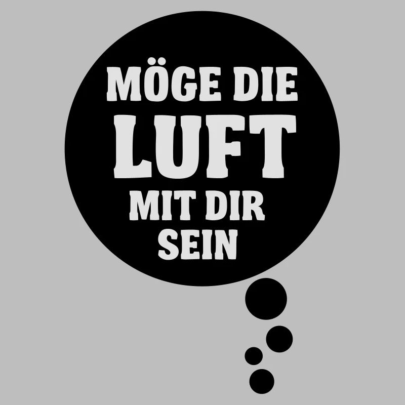 Möge die Luft mit dir sein