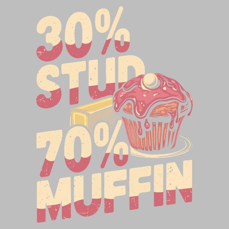 Stud Muffin Funny 30 Stud 70 Muffin