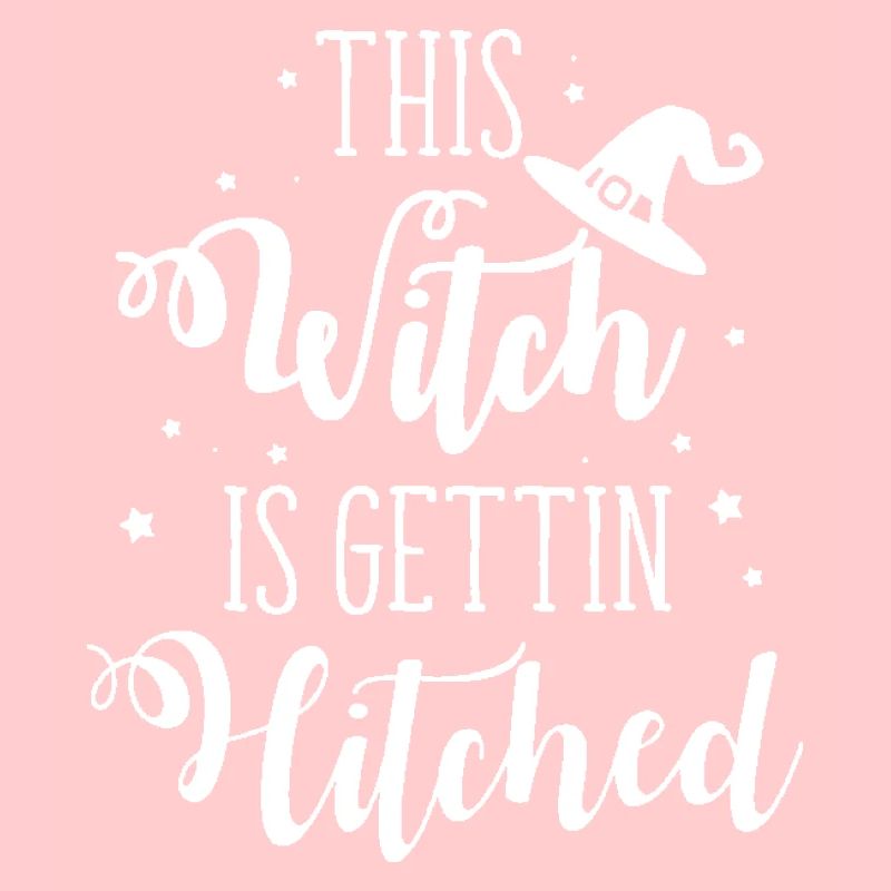 This Witch Is Getting Hitched-Halloween Wedding T-