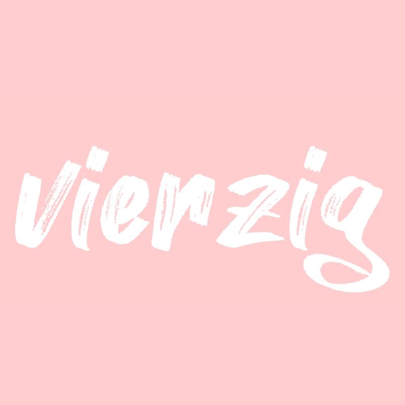 vierzig 40 Schriftzug