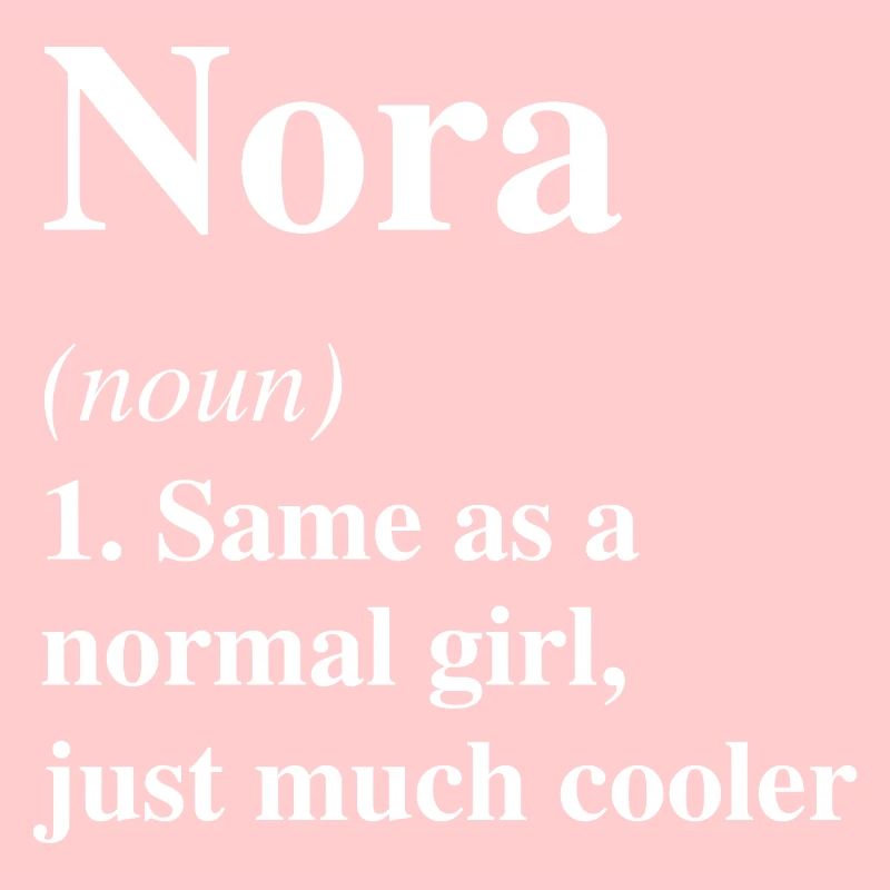 Nora Définition Cool Nom Dicton Cadeau