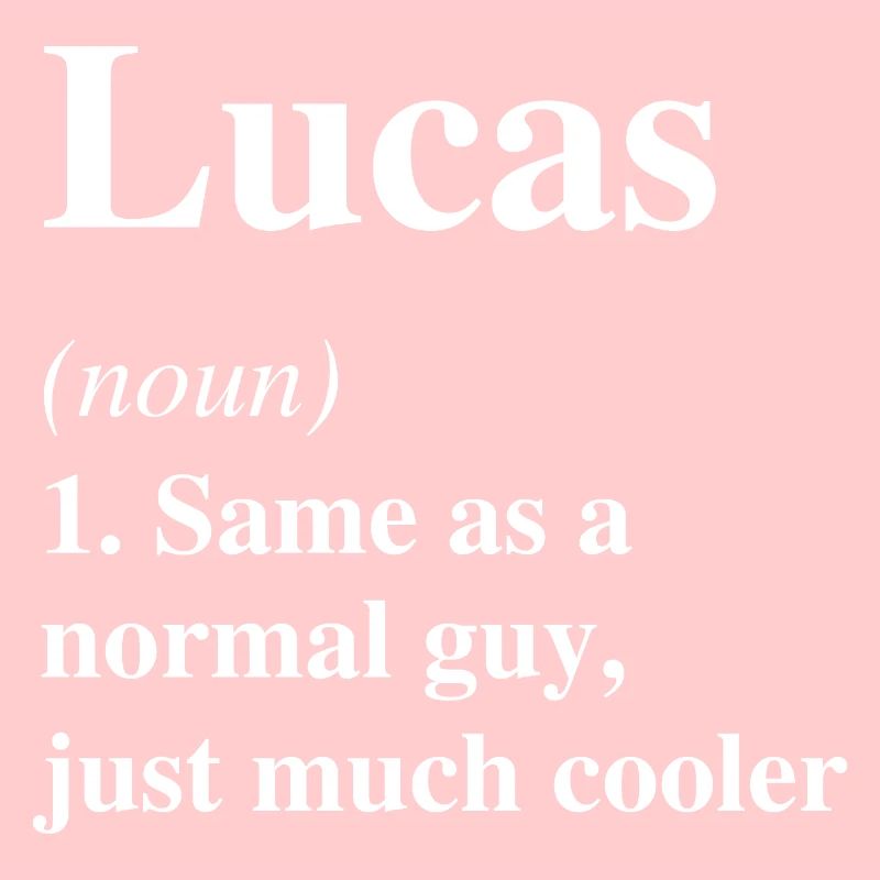 Lucas Definition Cooler Name Spruch Geschenk