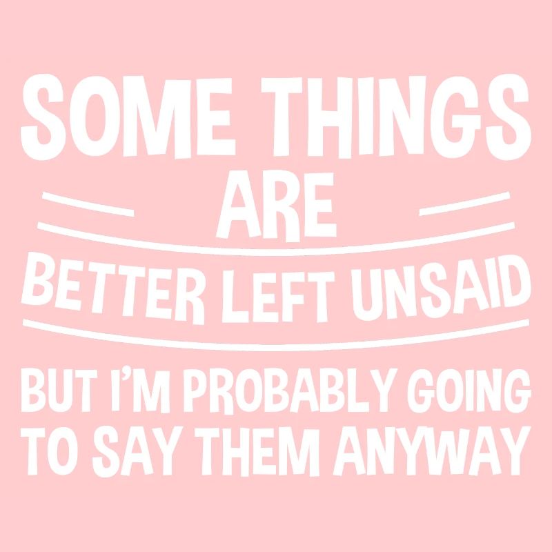 Some Things Are Better Left Unsaid 2