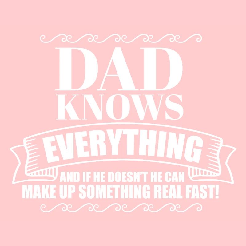 Trophy Dad Knows Everything Husband Know It All