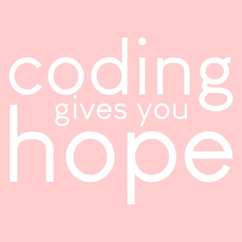 Le codage vous donne de l’espoir