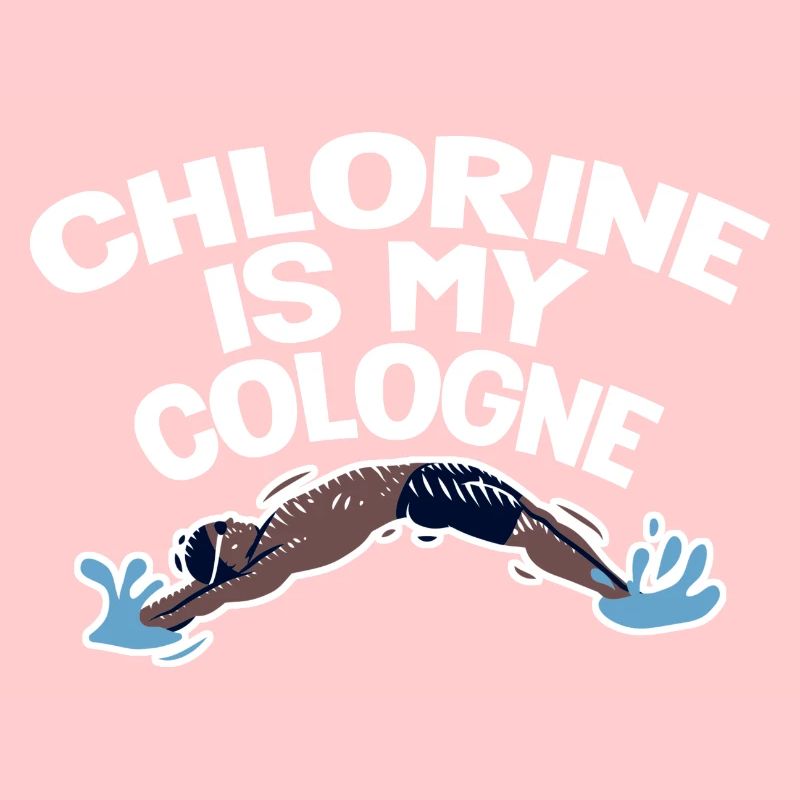Le chlore est mon eau de Cologne 4