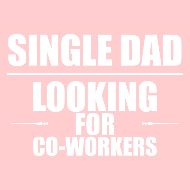 Single Dad Looking For Co-workers 2
