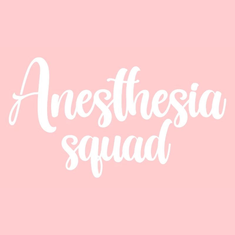 Anesthesia Squad