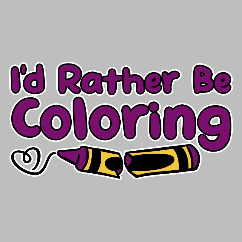 I'd Rather Be Coloring 2