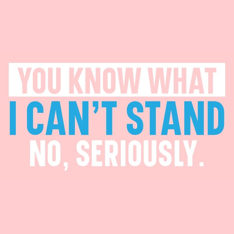 Tu sais ce que je ne supporte pas Non, dans le Il