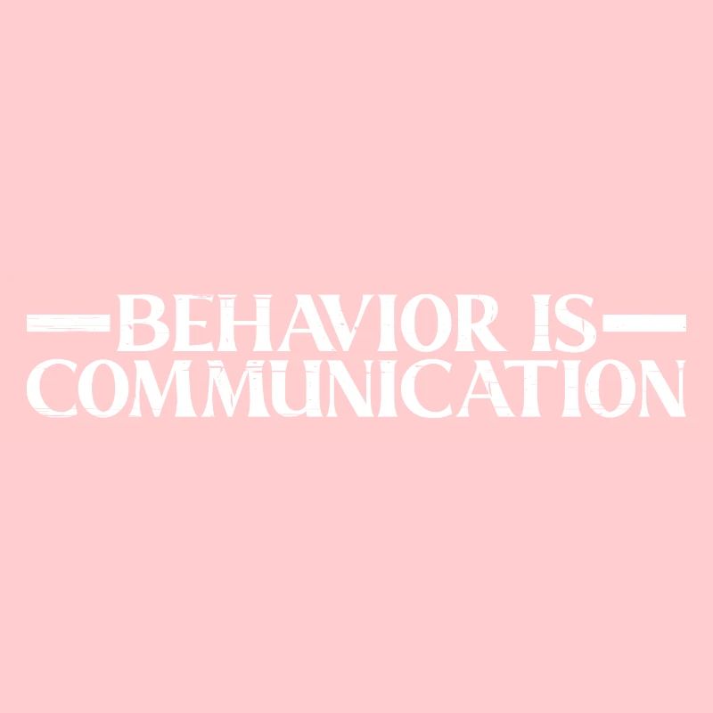 Behavior Is Communication 9
