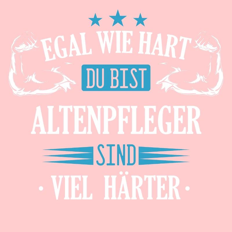 Altenpfleger Pfleger Beruf Spruch Altenpflege