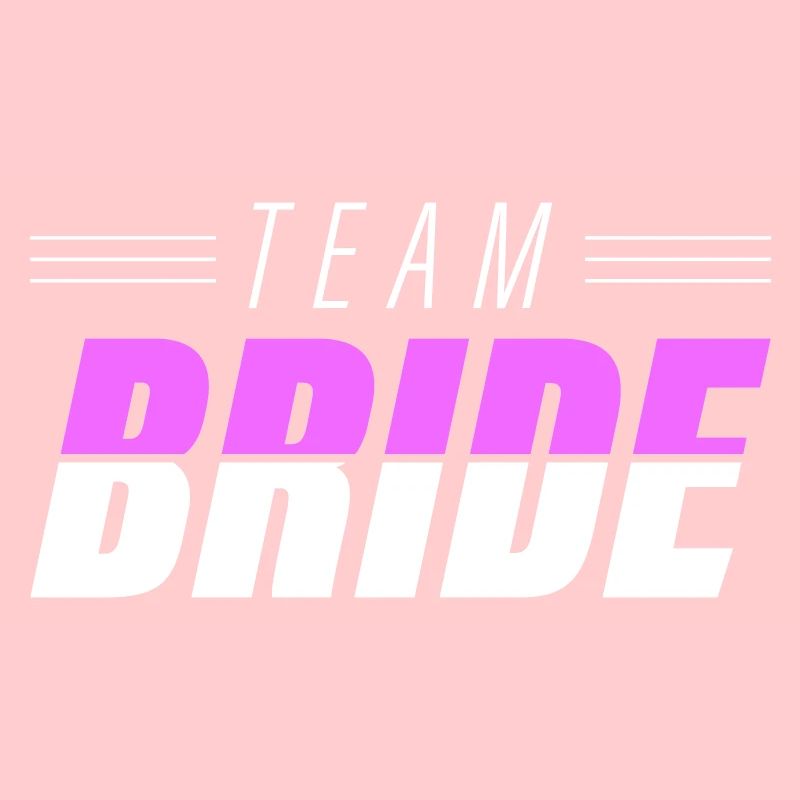 Team Bride Hochzeit Spruch