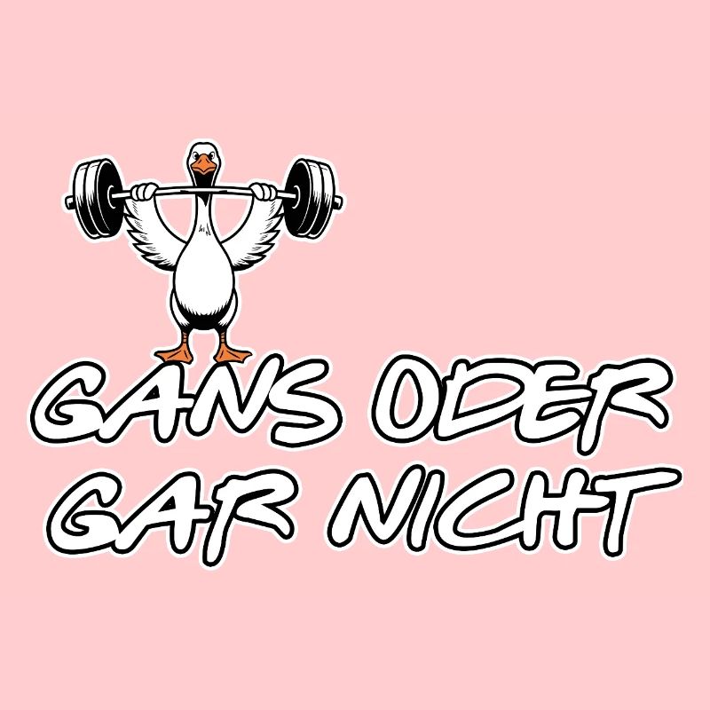 Lustige Sprüche - Wortspiel - Gans oder Gar nicht