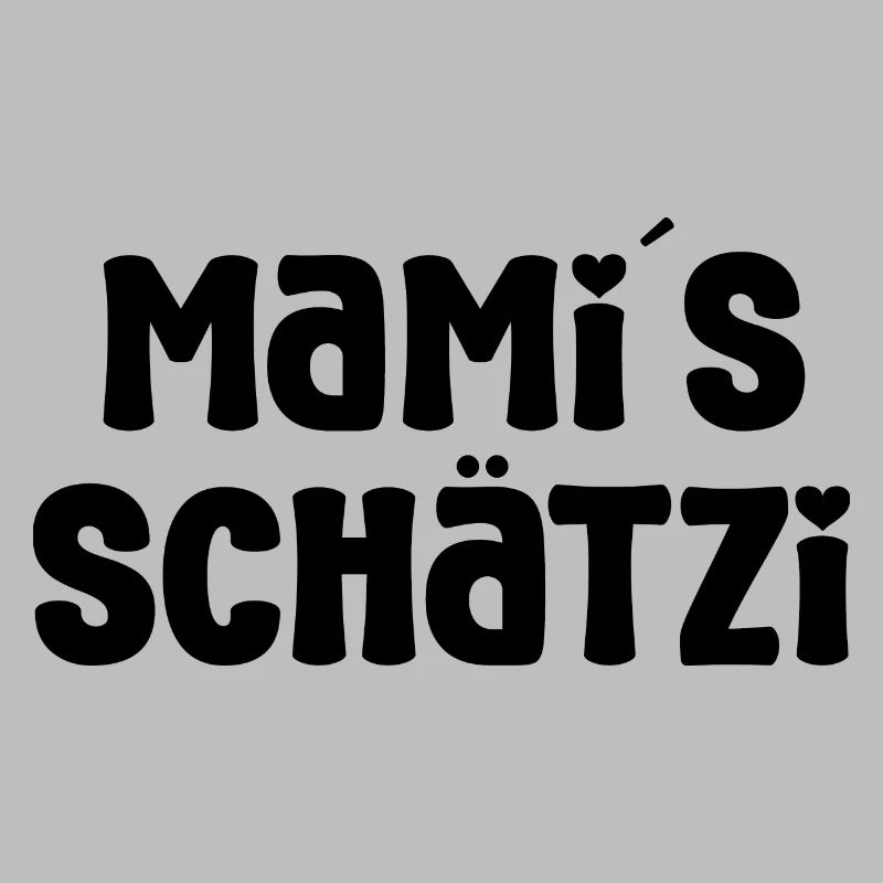 Mamis Schätzi Mami Schweiz Mutter Schweiz