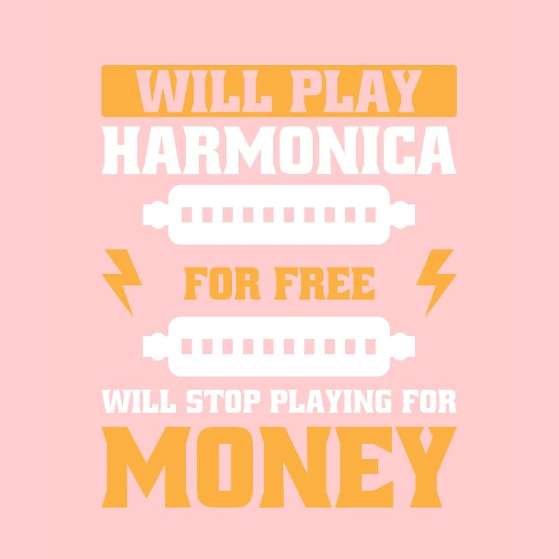 Funny Harmonica Saying Harmonica Player