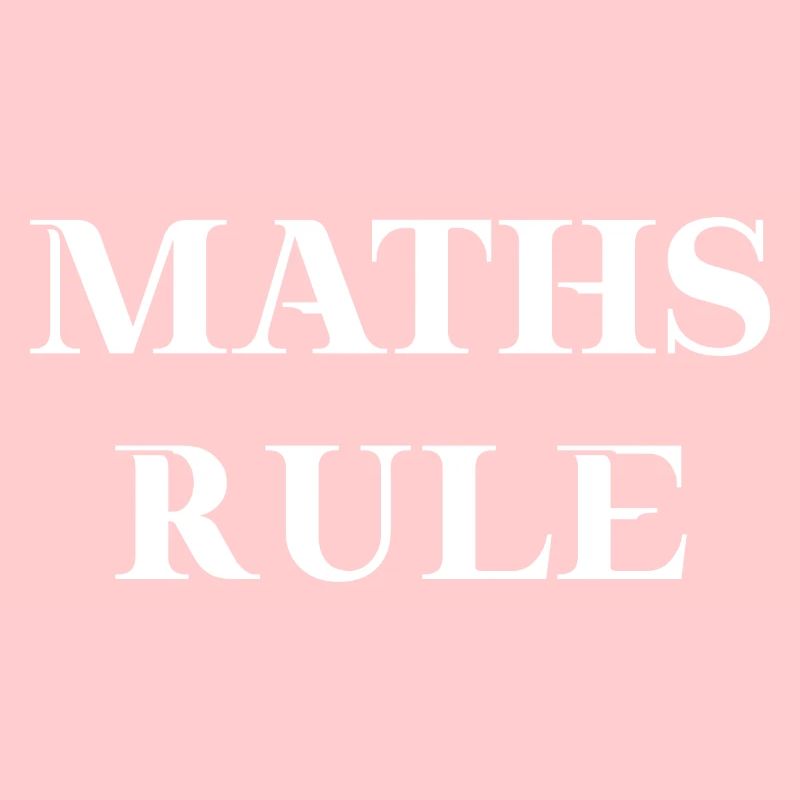 Mathe Maths rule Geschenkidee Mathematik