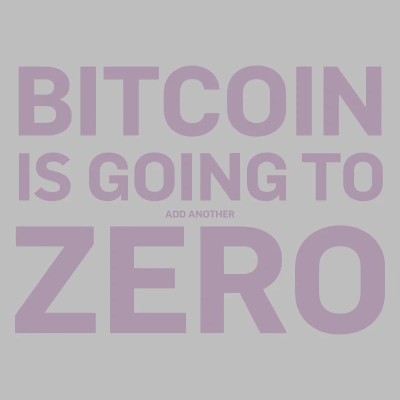 Bitcoin Sprüche Bitcoin wird noch eine Null