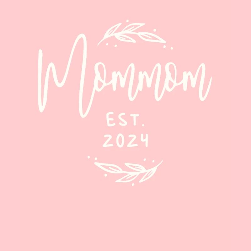 Mommom Established 2024 Funny Grandma