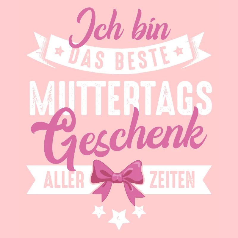 Das beste Muttertags Geschenk Mama Muttertag Baby
