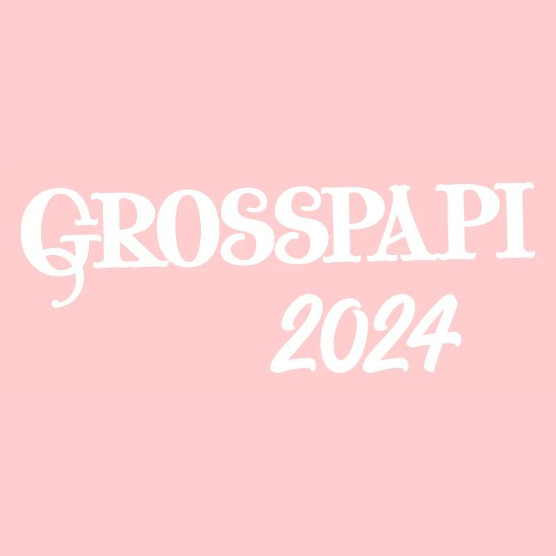 Grosspapi 2024 Befördert zum Grosspapi Opa Schweiz