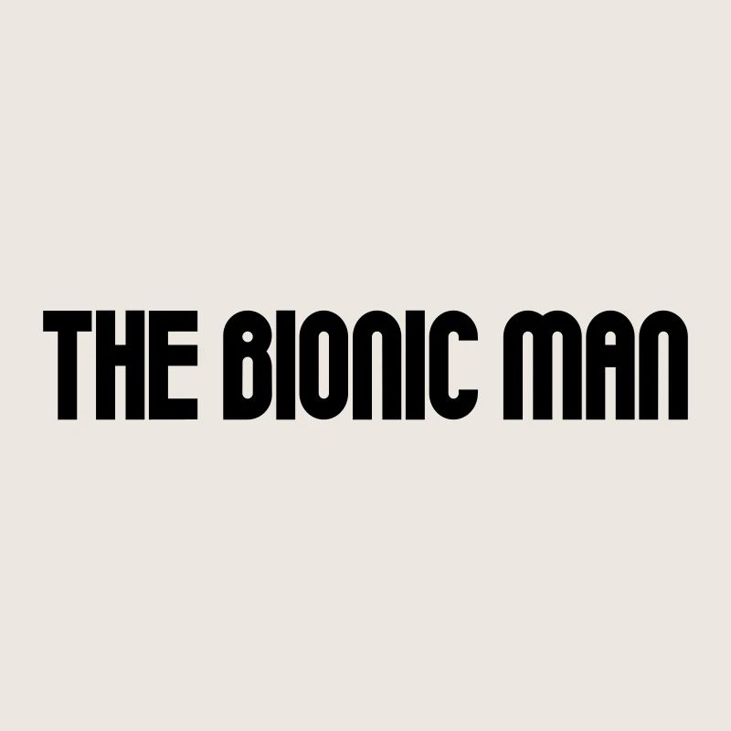 Bionic Man
