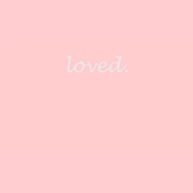 loved