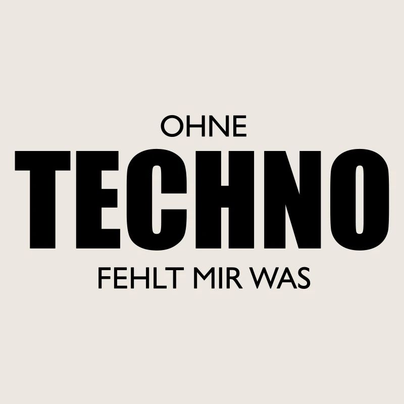 Sans la techno, il te manque quelque chose