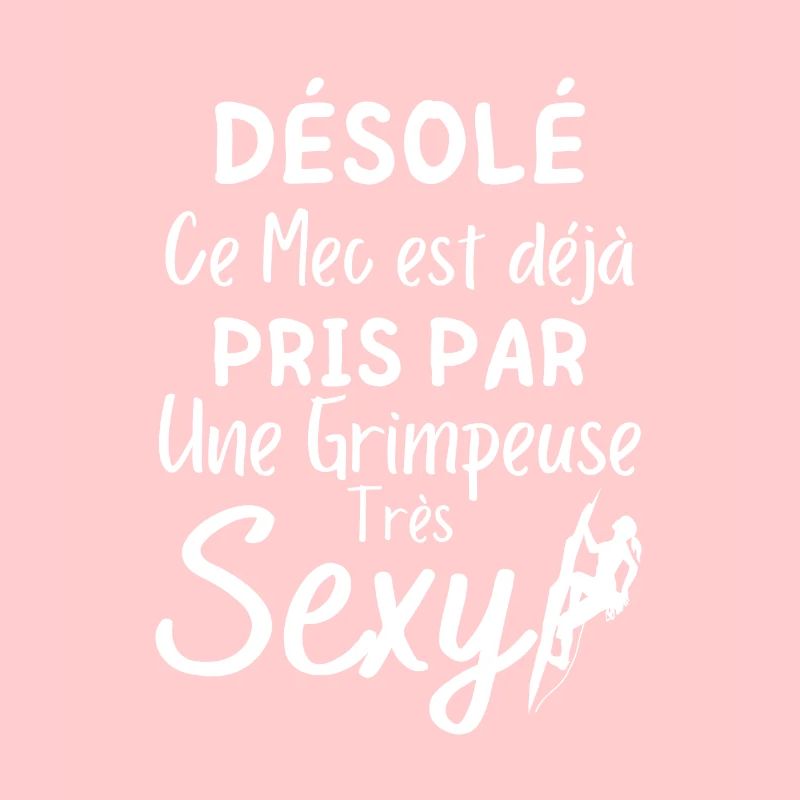 Désolé ce Mec est déjà pris par une Grimpeuse