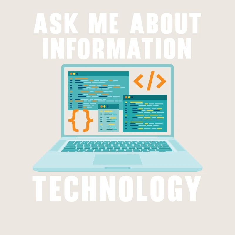 Ask Me About Information Technology Tech Support