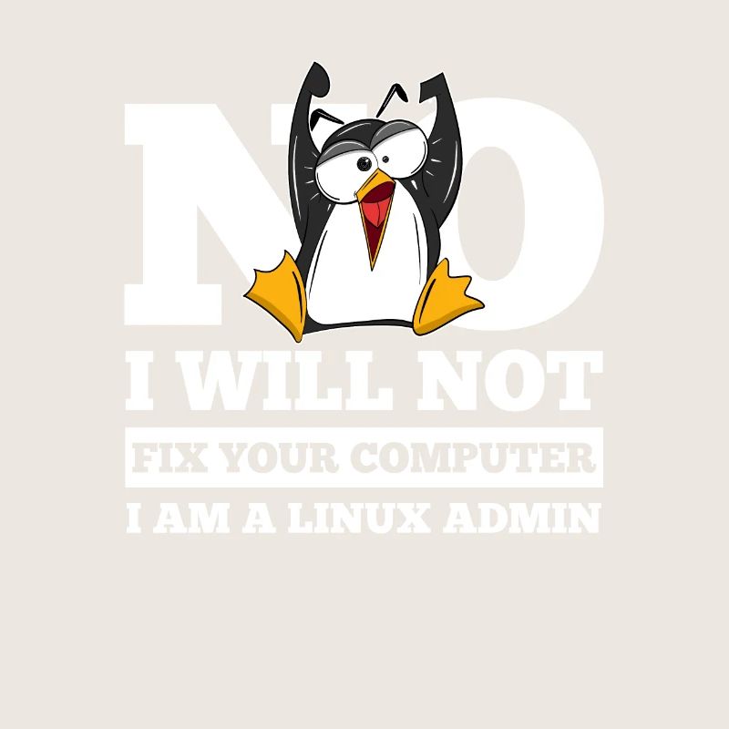 Linux SysAdmin Hacker Coder Penguin Computer Fix