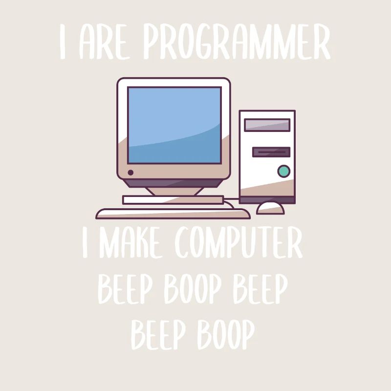 I Are Programmer Programming