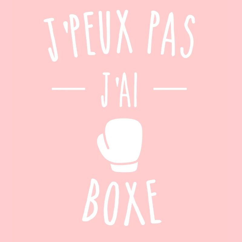 J'PEUX PAS J'AI BOXE - GANT DE BOXE