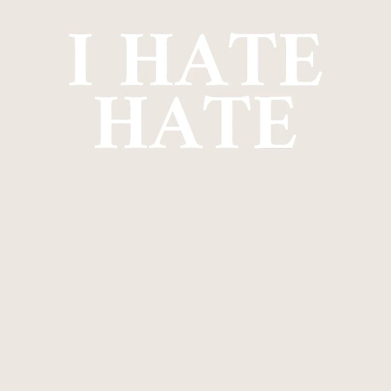 I Hate Hate