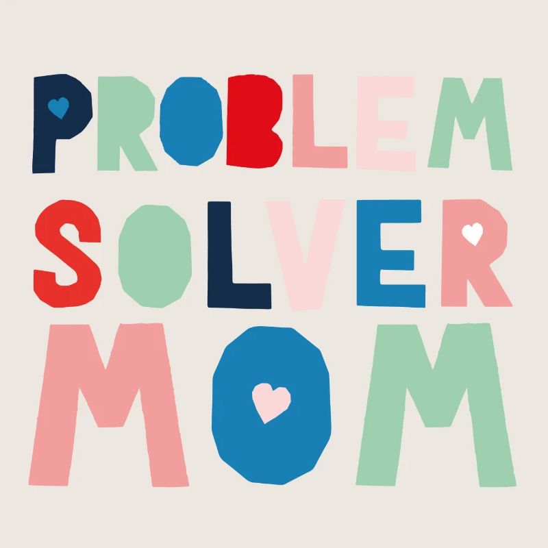 Maman résolveuse de problèmes