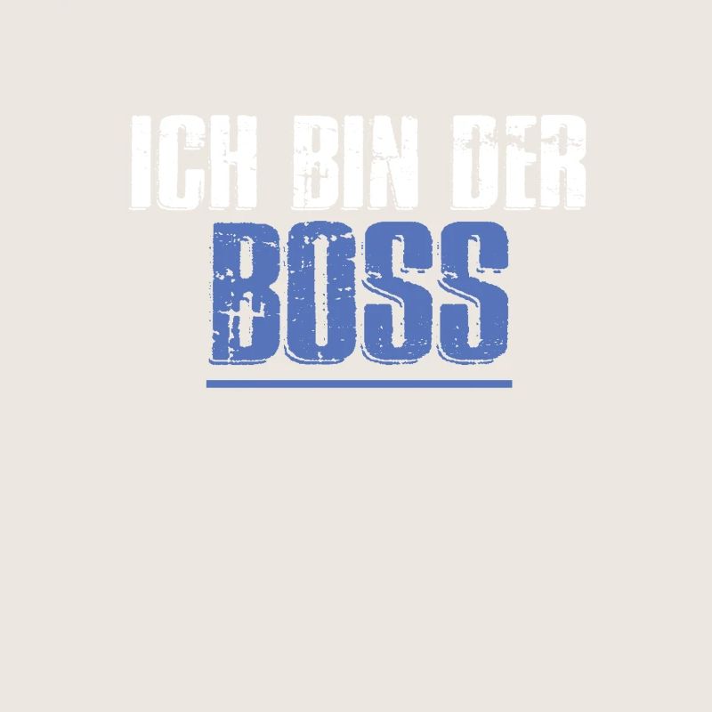 ich bin der Chef