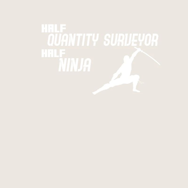 Demi-quantité Surveyor Half Ninja