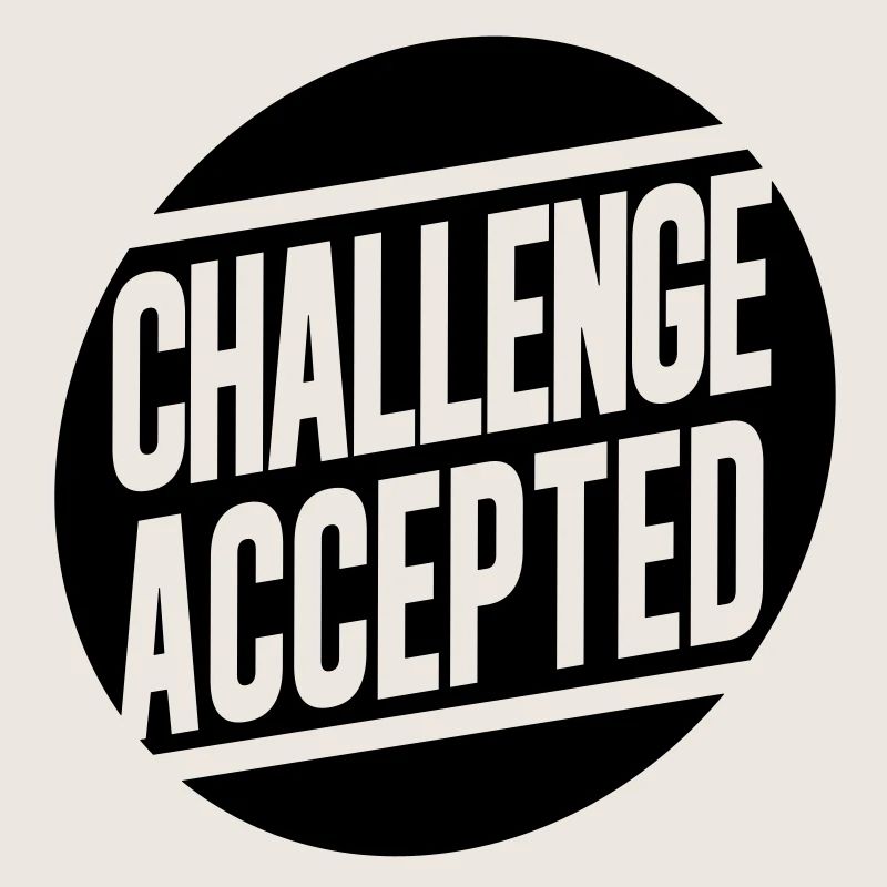 Challenge Accepted