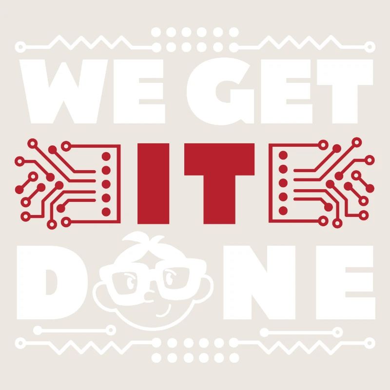 We get IT done IT-Fachmann Informatiker Computer