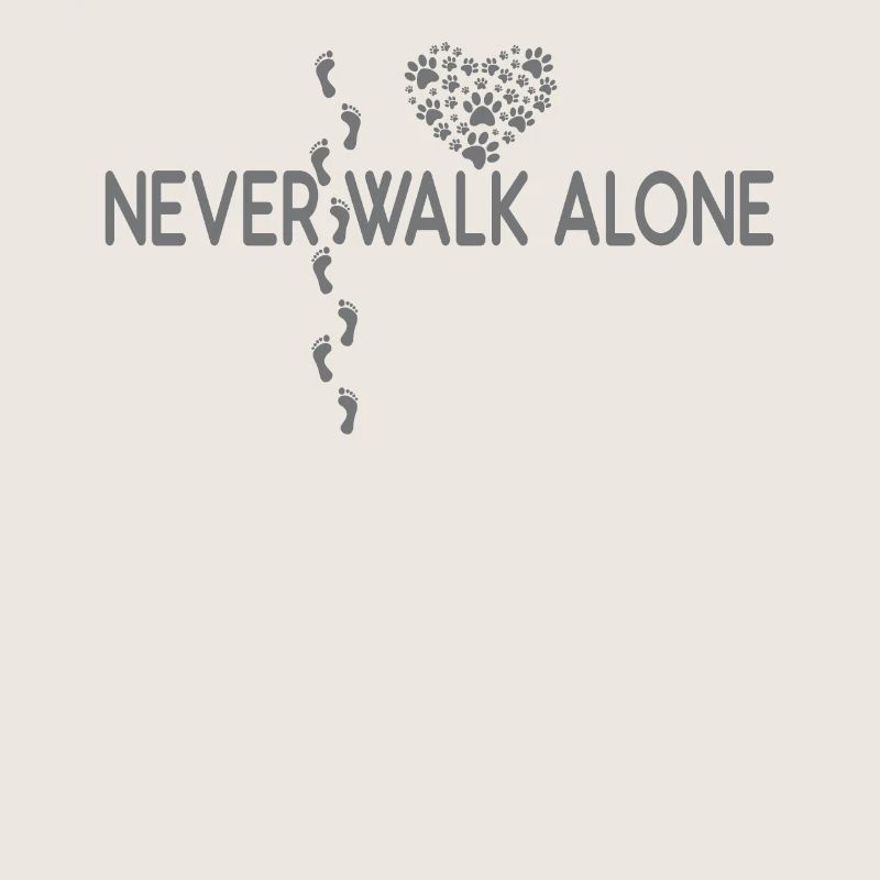 Never walk alone