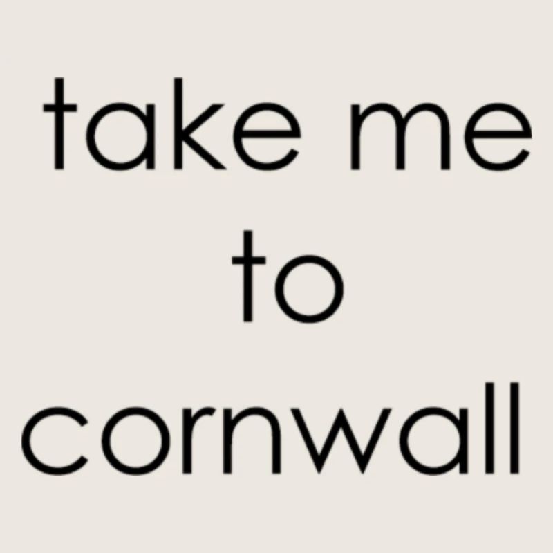 nehmen Sie mich zu cornwall